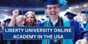 Why Liberty University Online Academy in the USA Is a Top Pick for Homeschooling Families