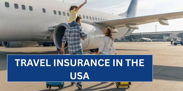 Travel Insurance in the USA